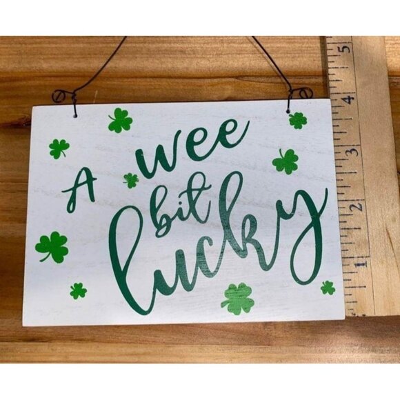 Small St. Patricks Day sign Reversible sign A WEE BIT LUCKY - GET YOUR GREEN ON - Picture 4 of 5